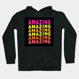Amazing Hoodie
